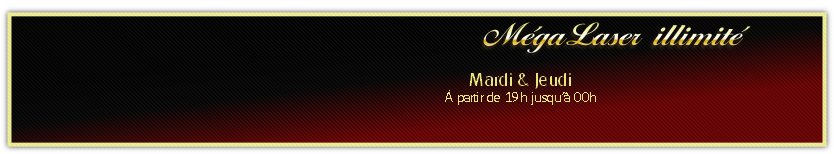 Mardi & Jeudi
À partir de 19h jusqu’à 00h